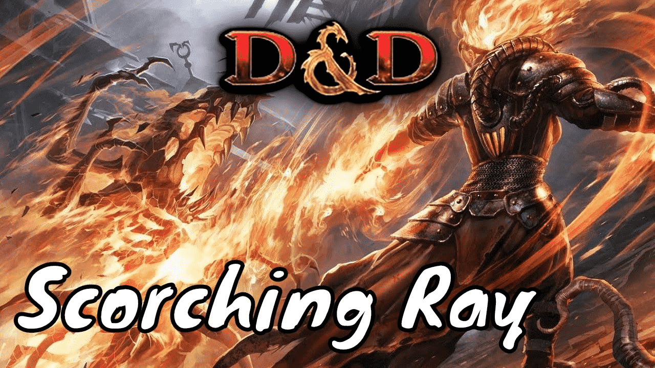 Scorching Ray 5e D&D Guide: Everything You Need To Know