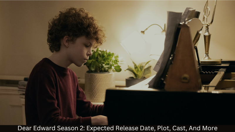 Before Dear Edward Season 2